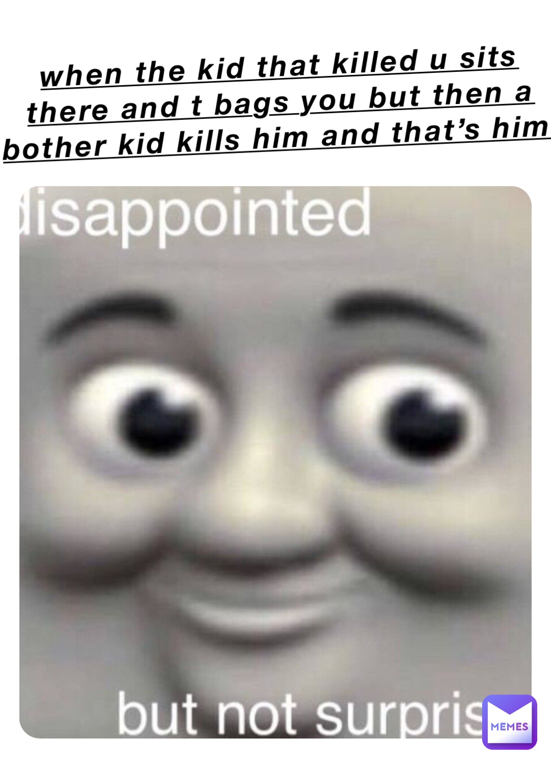 Meme by mc_chunkyboiiii