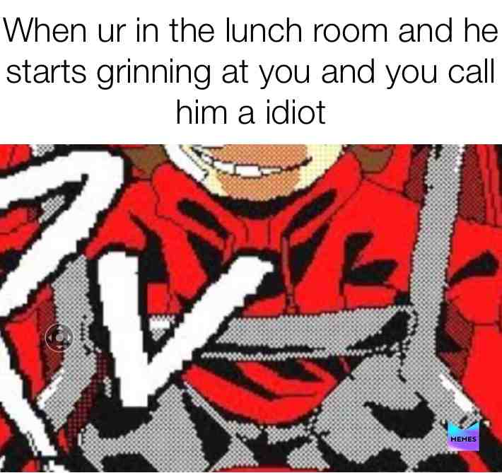 Meme shared by @bestteenager_memes