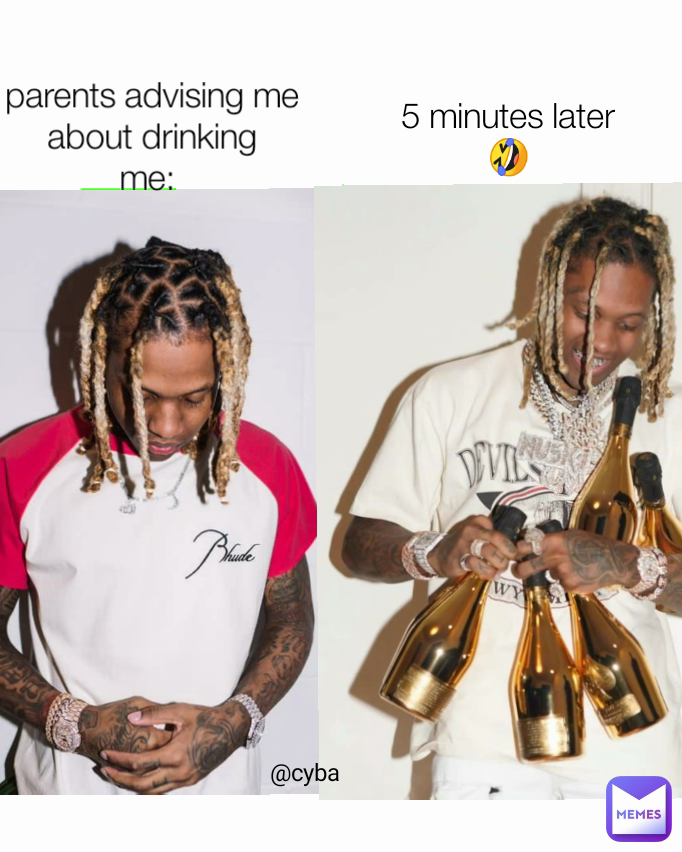 5 minutes later 🤣 @cyba parents advising me about drinking
me: 