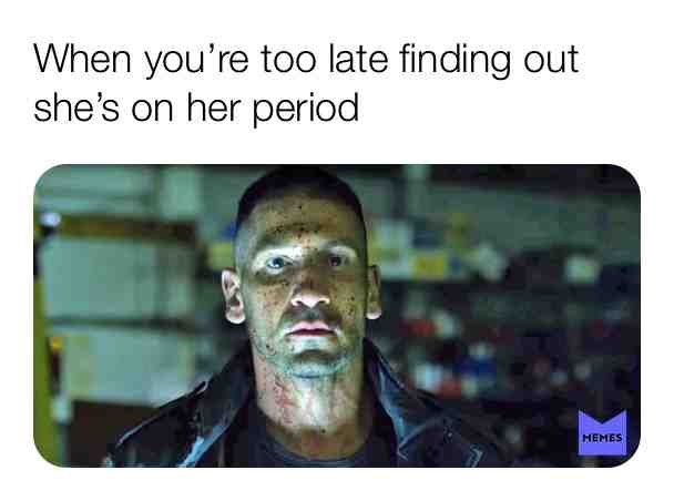 #timeofthemonth #cockblock #periodproblems