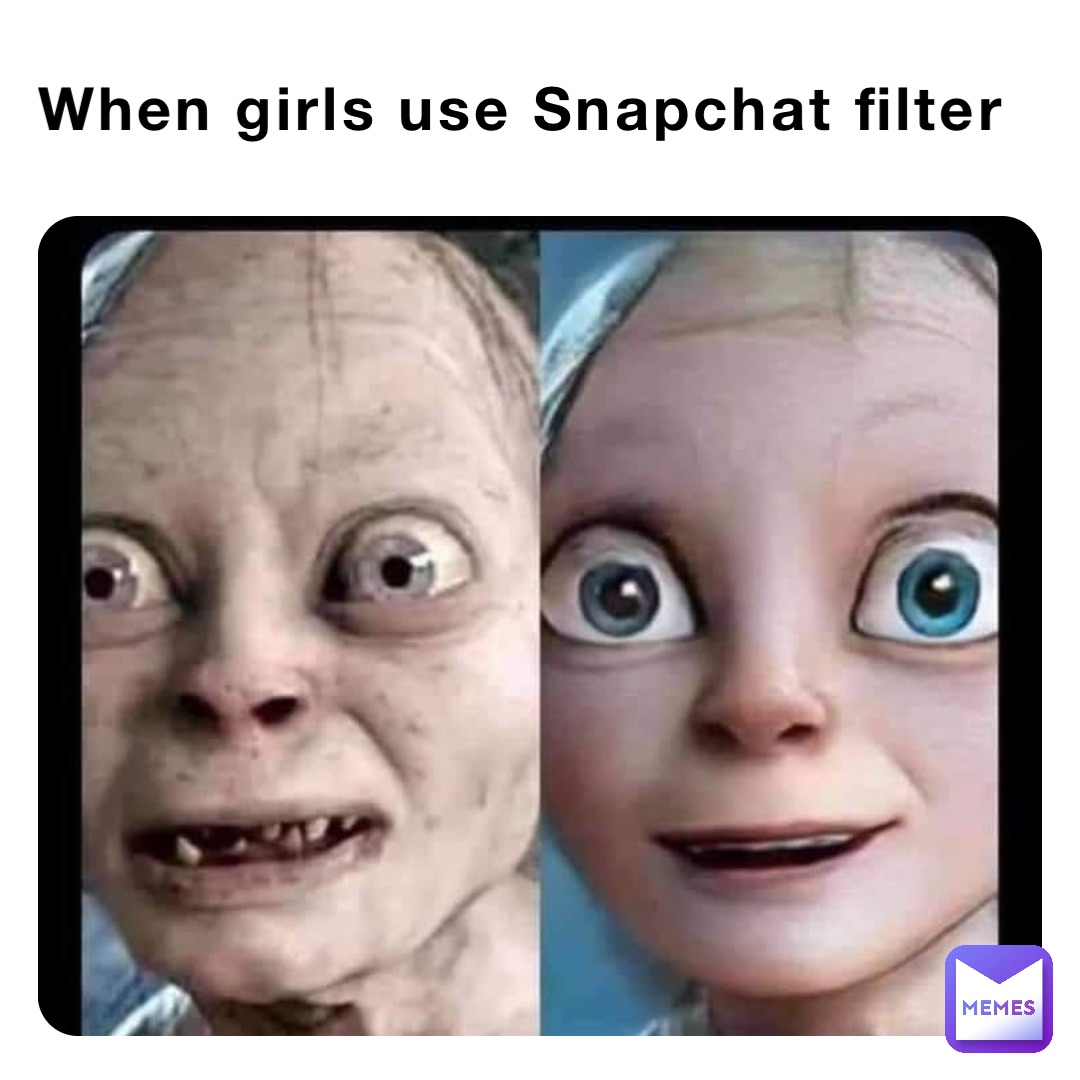 When girls use Snapchat filter | @the_world__of_memes | Memes