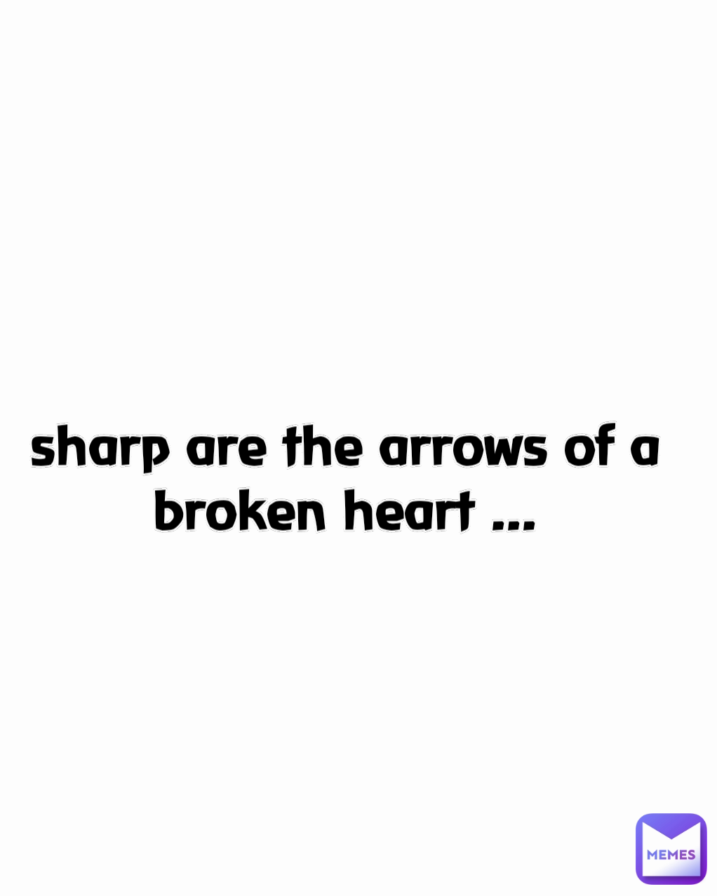 sharp are the arrows of a broken heart ... @blackheart.70 