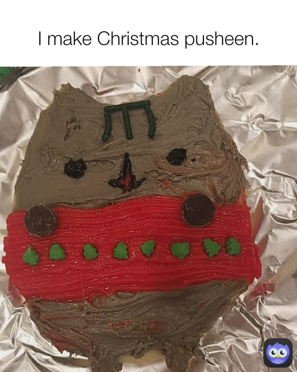 I make Christmas pusheen.