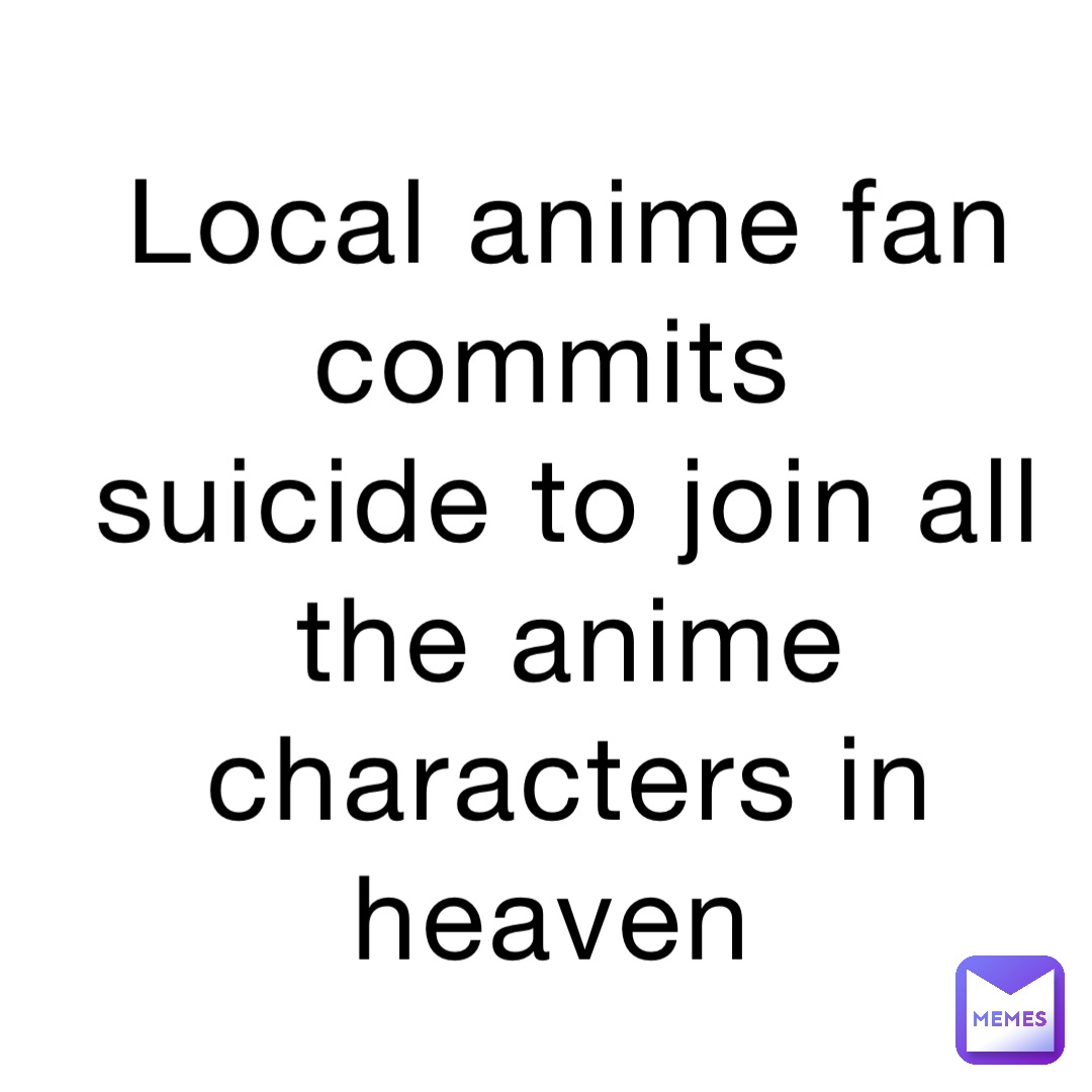 Details 68+ anime fangirl memes super hot - awesomeenglish.edu.vn