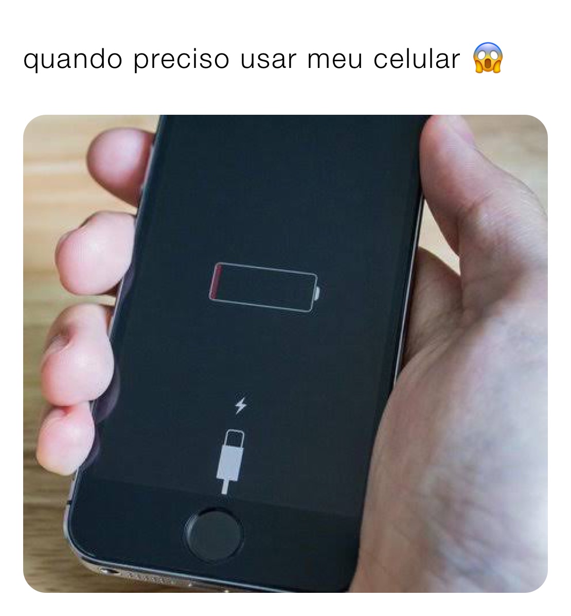 quando preciso usar meu celular 😱