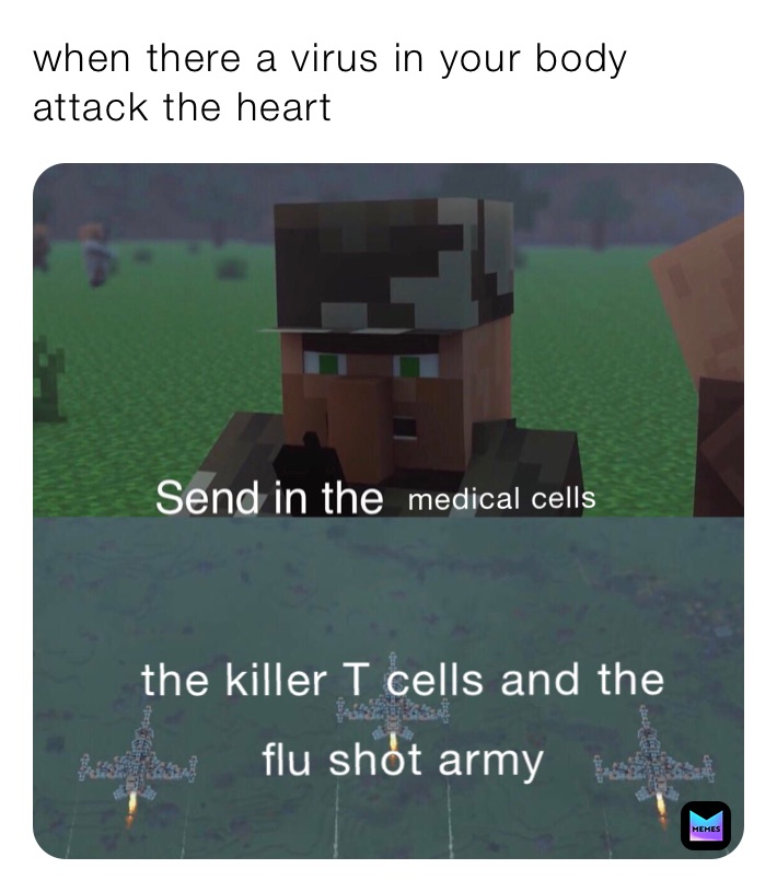 when there a virus in your body attack the heart