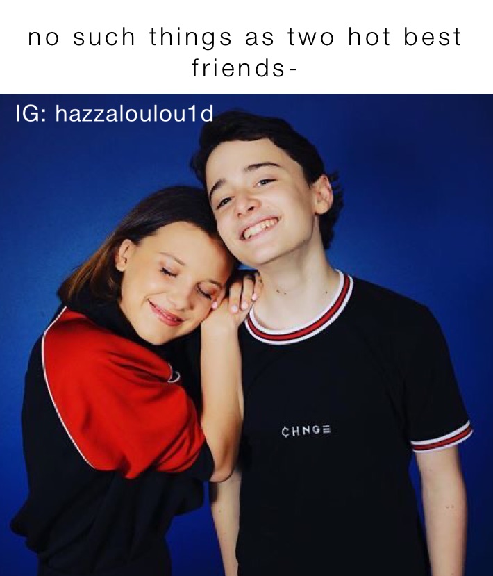 no such things as two hot best friends-