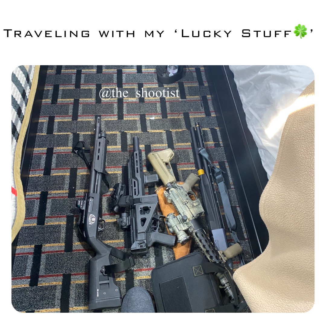 Traveling with my ‘Lucky Stuff🍀’