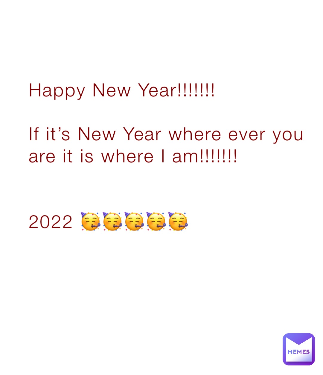 Happy New Year!!!!!!!

If it’s New Year where ever you are it is where I am!!!!!!!


2022 🥳🥳🥳🥳🥳