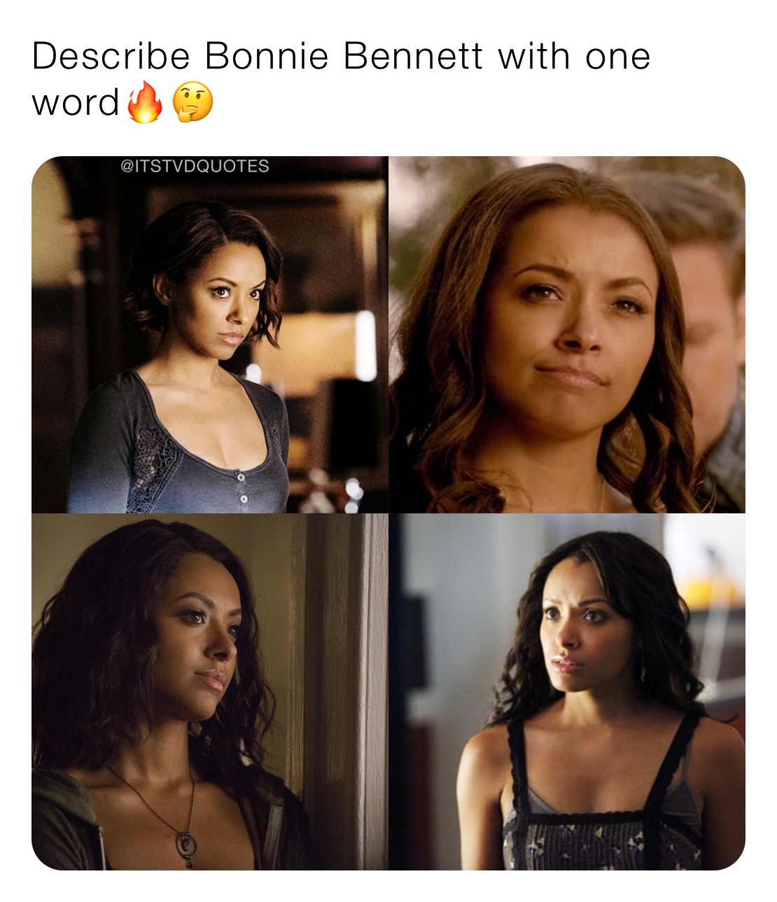 Describe Bonnie Bennett with one word🔥🤔