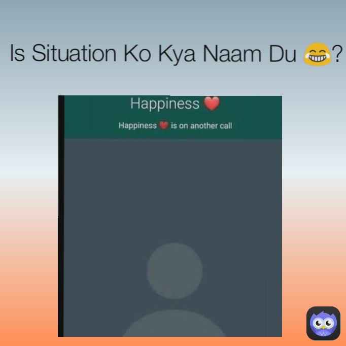 Is Situation Ko Kya Naam Du 😂?