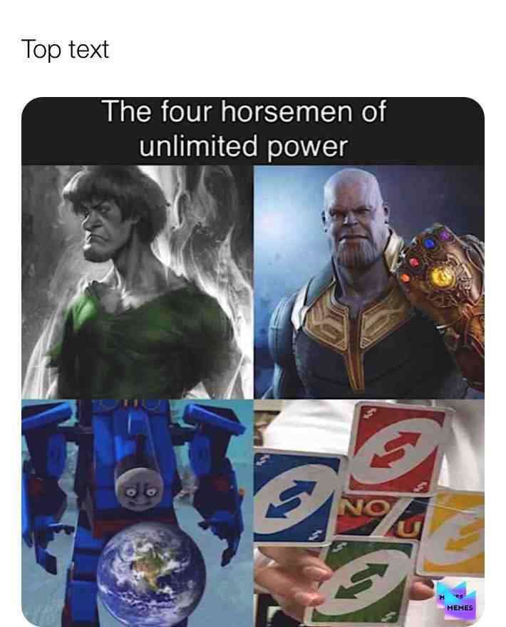 With infinite power, they are inevitable.