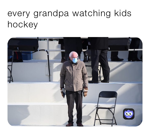 every grandpa watching kids hockey