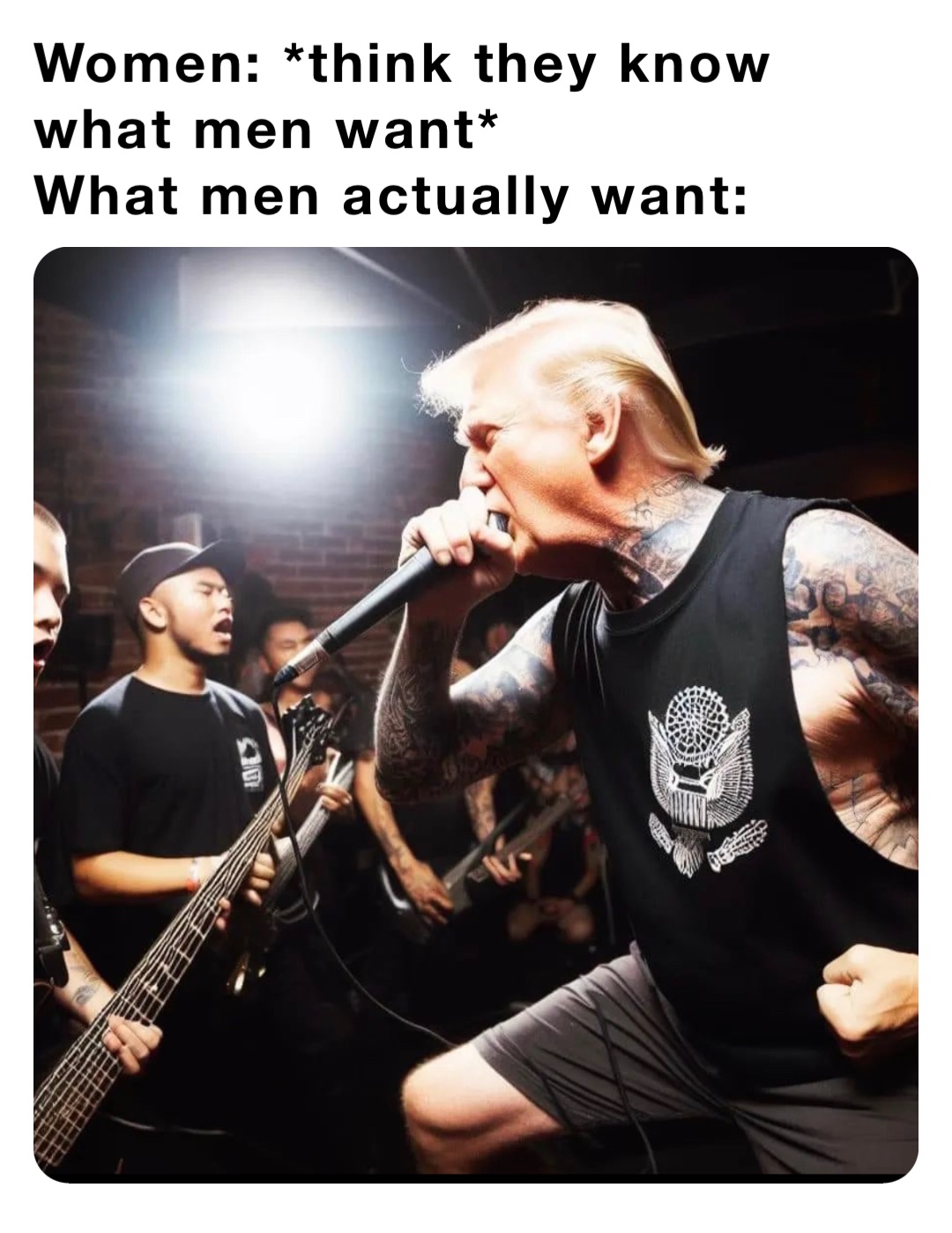 Women: *think they know what men want*
What men actually want: