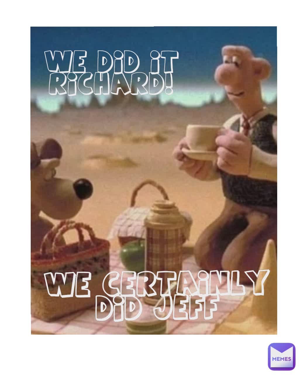 We certainly did Jeff We Did it Richard! We Certainly did Jeff