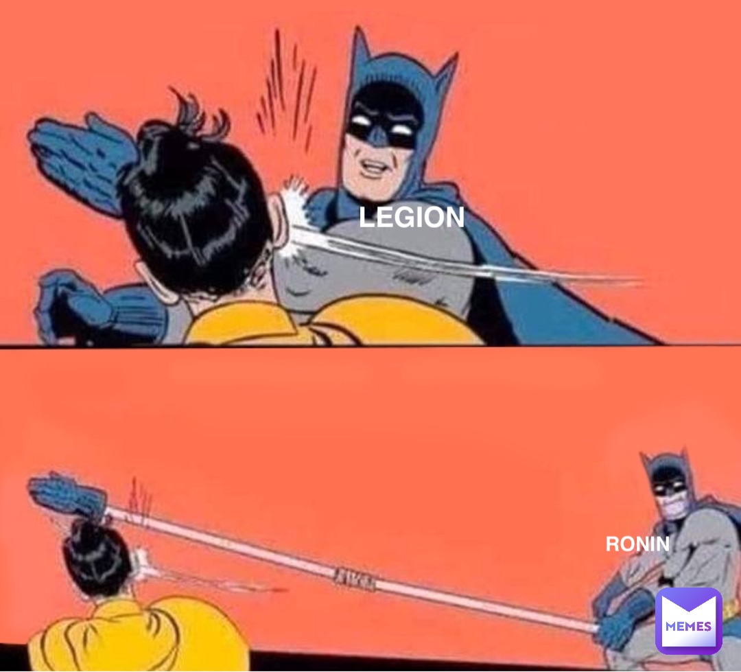 Legion Ronin