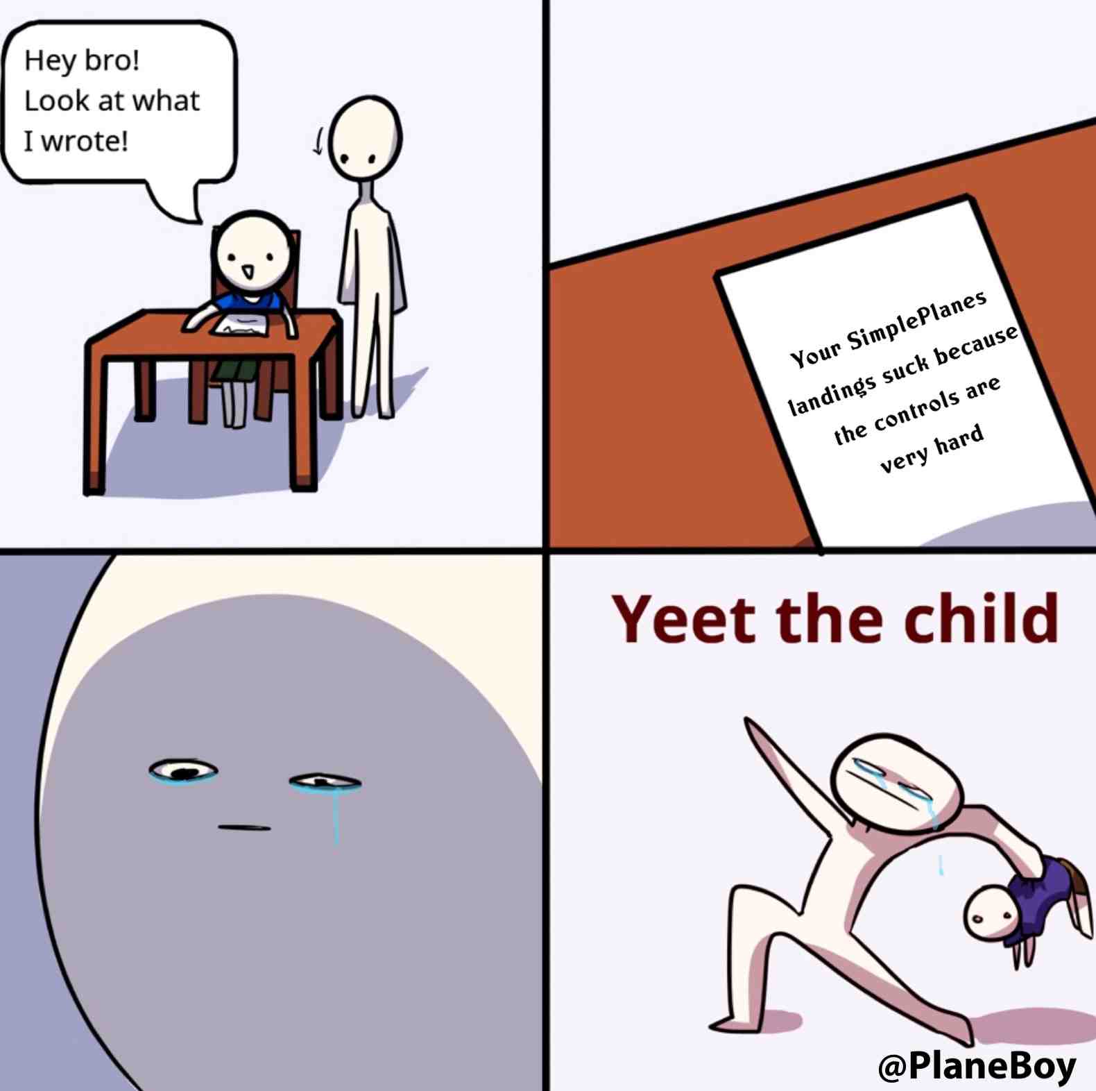 Another low effort meme for ya #simpleplanes #controls #yeet #child