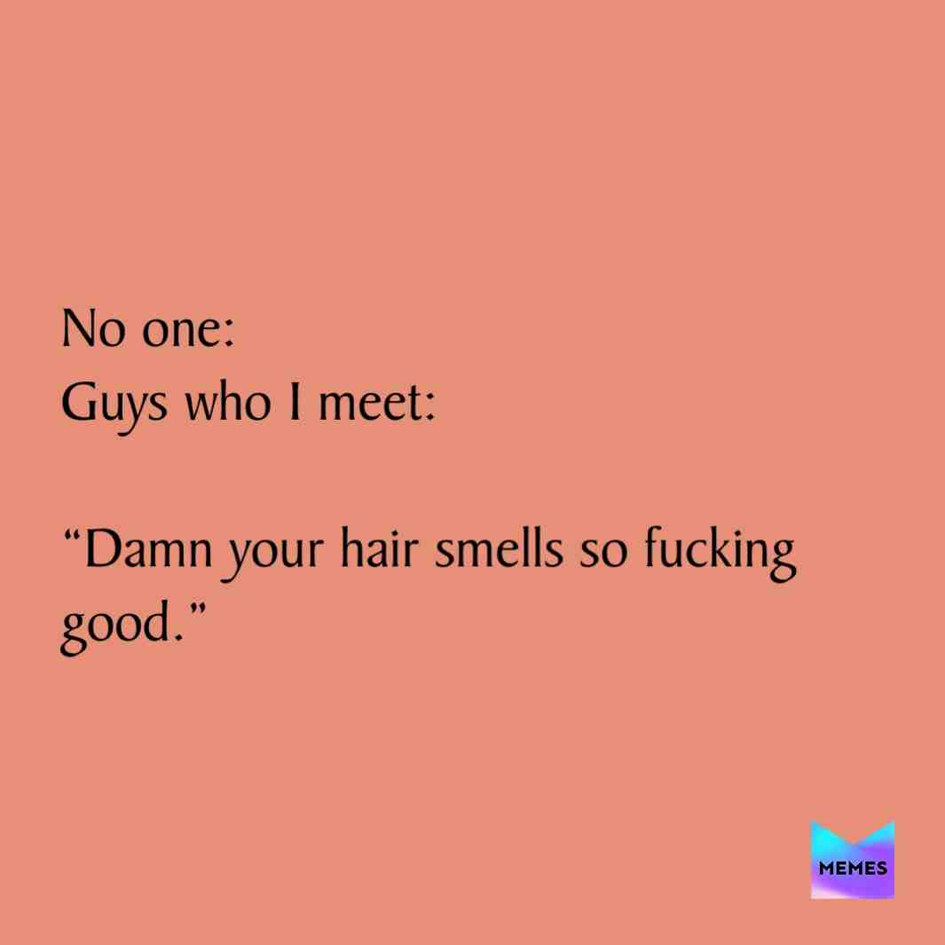 #freshmeme #uniquememe #memeoftheday #girls #fact