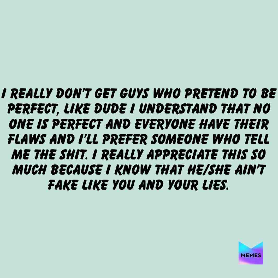 #fact #freshmeme #guys #reality #fuckboyfailures #uniquememe
