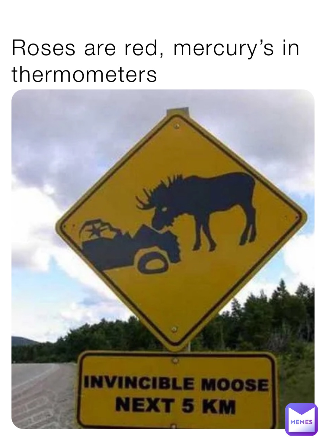 Roses are red, mercury’s in thermometers