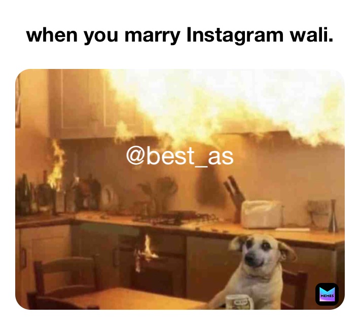 when you marry Instagram wali. @best_as