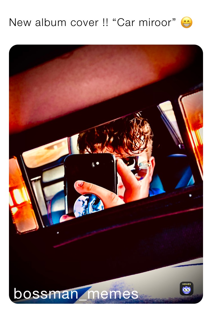 New album cover !! “Car miroor” 😁