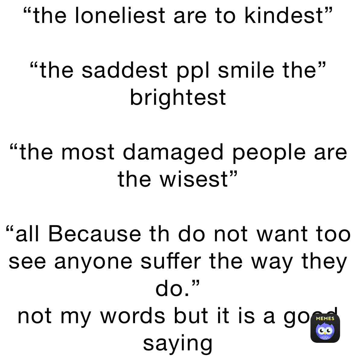 It is true.....uhh idk what to say next so uhh bye