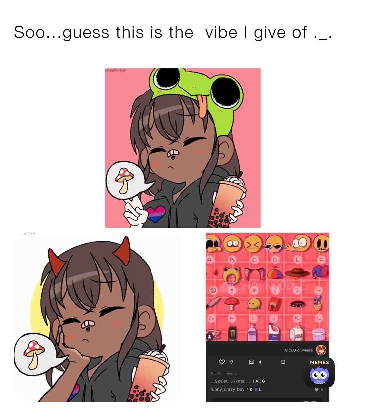 Sooo uhh ok....if u can’t see just look at my post and u will find it easy