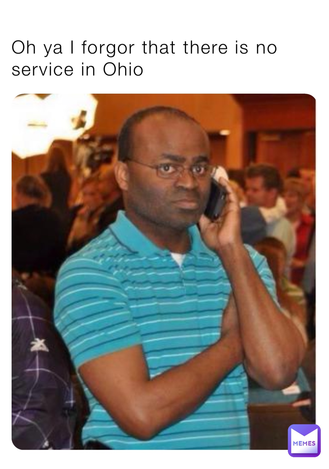 Oh ya I forgor that there is no service in Ohio