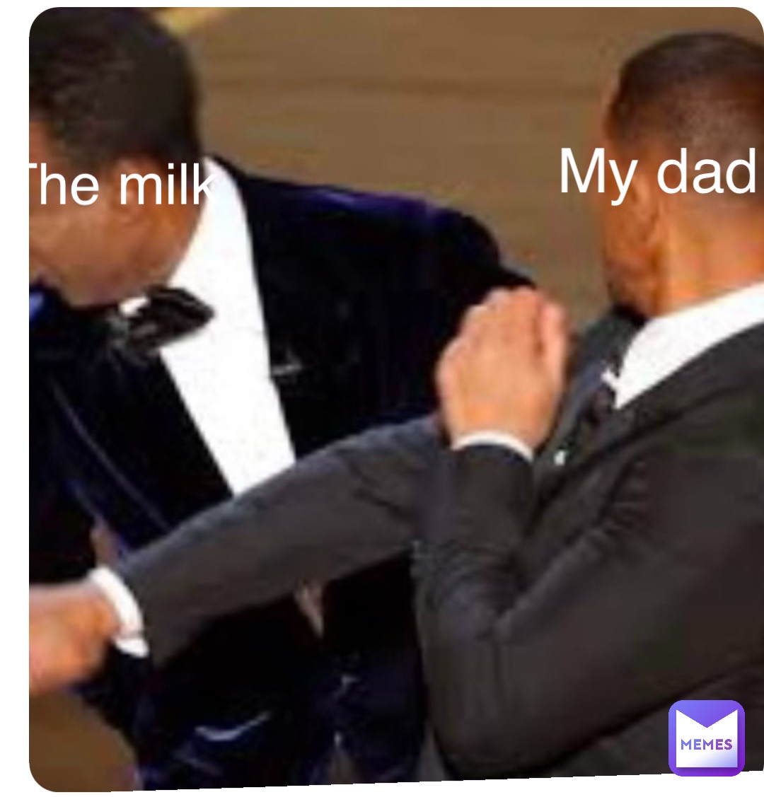 My dad The milk