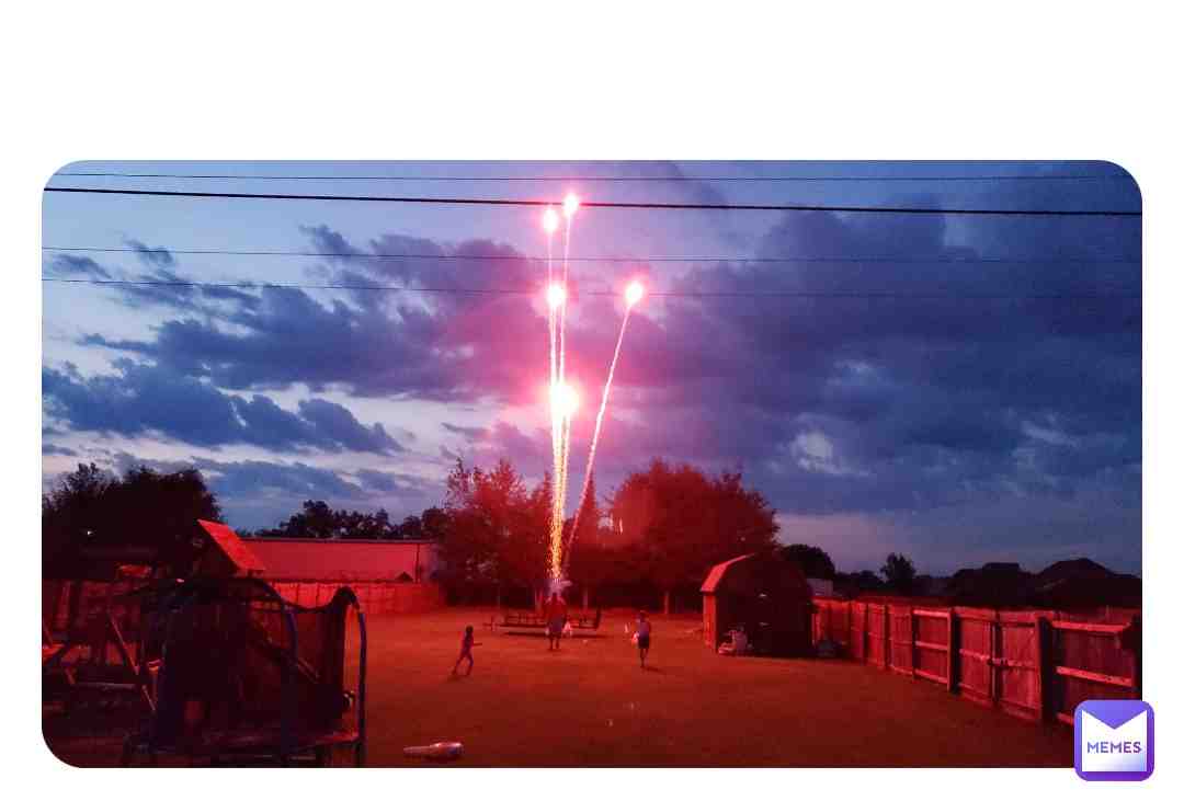 Just an old pic of July the 4th