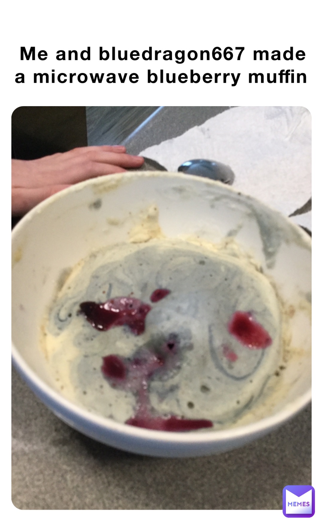 Me and bluedragon667 made a microwave blueberry muffin