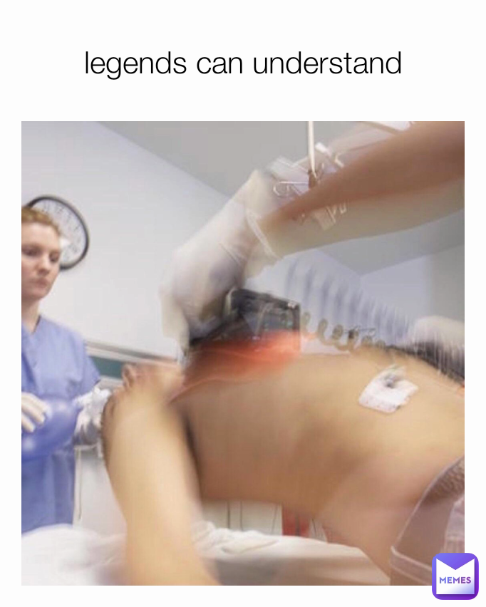 legends can understand