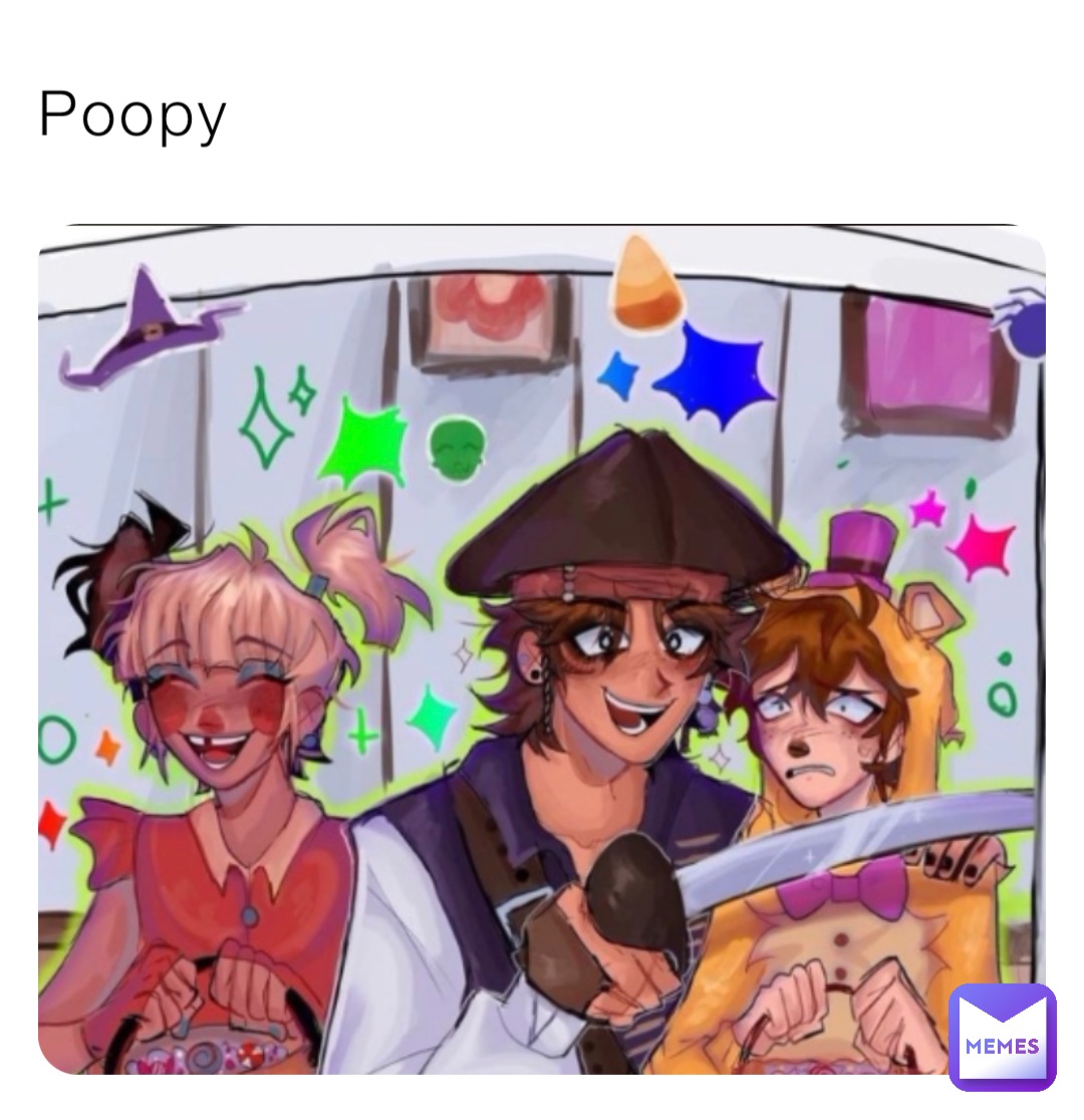 Poopy