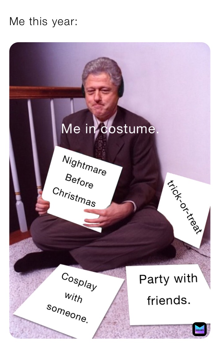 Me this year: