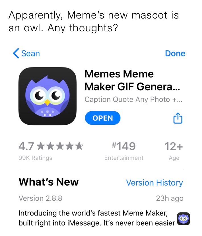 Apparently, Meme’s new mascot is an owl. Any thoughts?