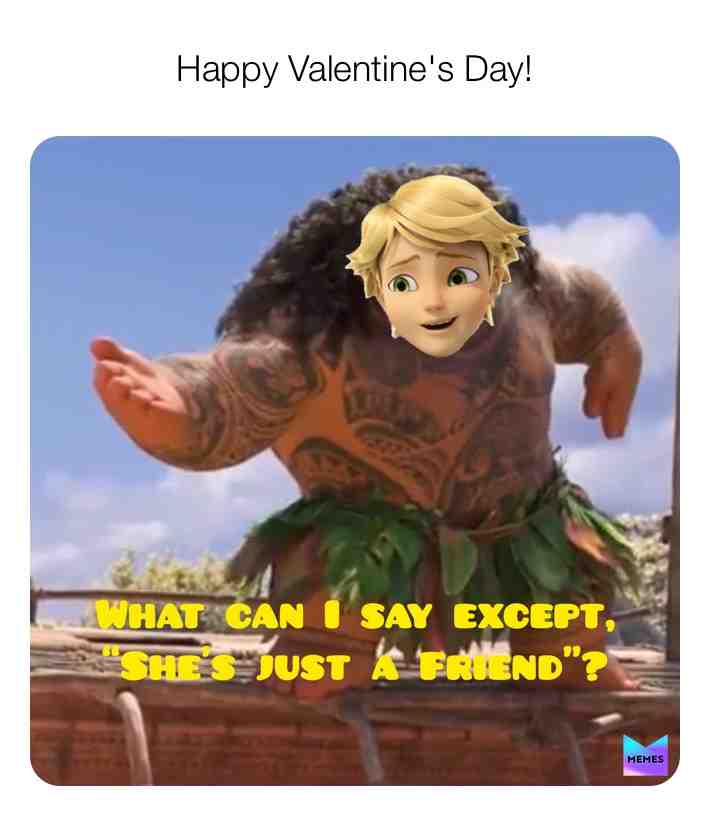 I'm sorry, I just had to. I've been hooked onto this song a bit this week. Don't ask why, I have no idea.
#miraculous #miraculousladybug #miraculousmemes #valentinesday #moana #yourewelcome #yourwelcome #disney #disneymemes #Adrien (February 14, 2020)