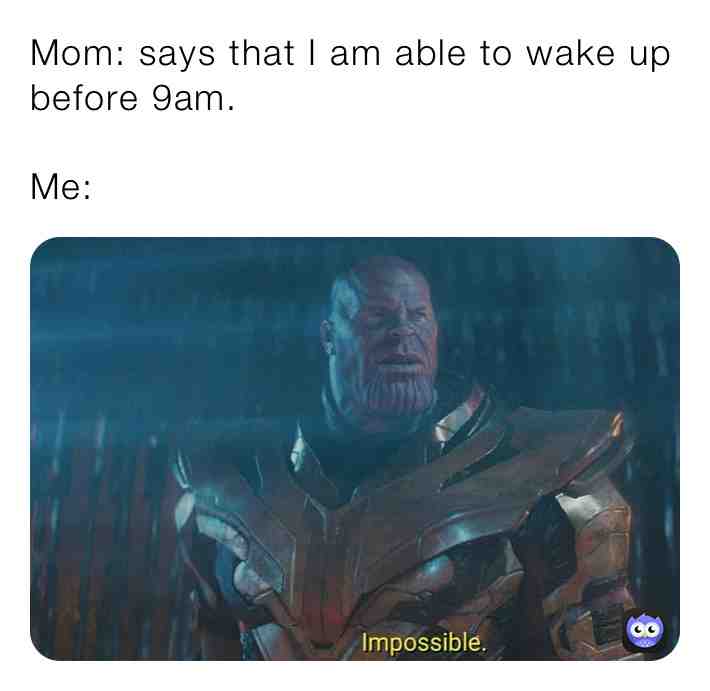 Night owl here. \ud83e\udd89\ud83e\udd89\ud83e\udd89
#movie #movies #moviememe #marvel #marvelmemes #marvelstudios #avengers #endgame #avengersmeme #avengersendgame #avengersendgamememes #thanos #thanosmeme #thanosmemes #impossible #nightowl #sleep #sleepy #sleepisimportant #sleepyhead #sleeping #sleeptime #sleepproblems #sleepallday #sleepmemes #3am