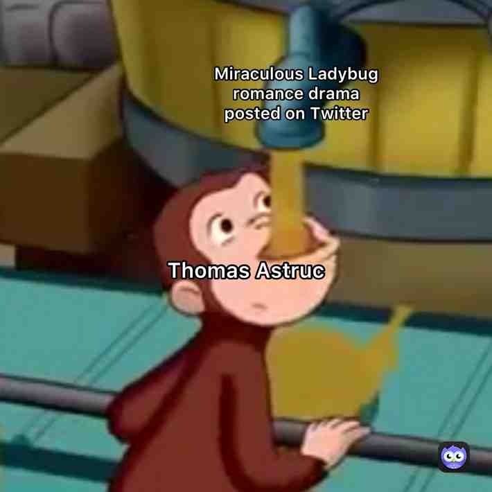 Funniest part of this joke. I don\u2019t have Twitter. \ud83d\ude02
#miraculous #miraculousladybug #miraculousmemes #tv #tvseries #tvshow #twitter #twittermemes #curiousgeorge