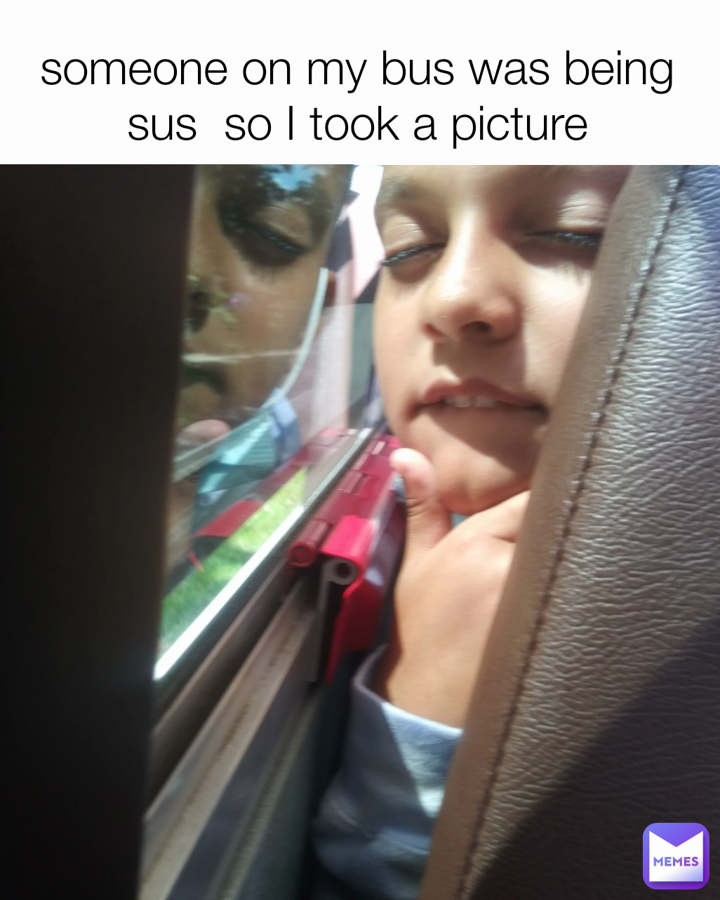 someone on my bus was being sus  so I took a picture