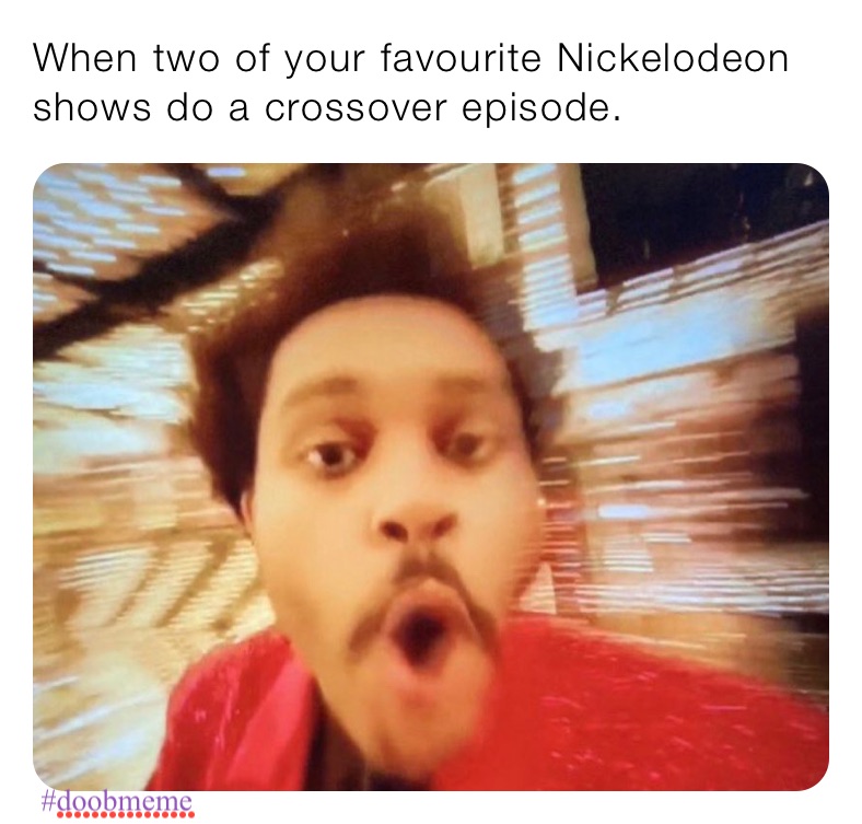 When two of your favourite Nickelodeon shows do a crossover episode.