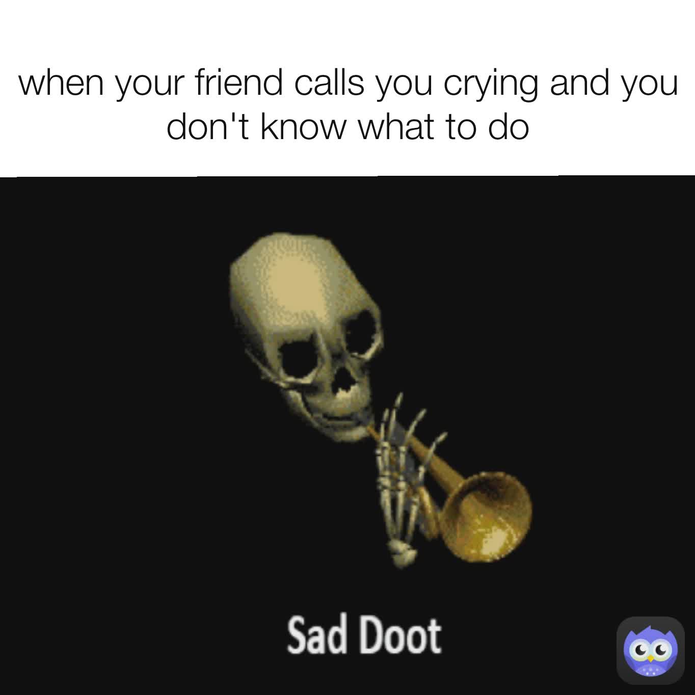 Meme by BrielleyBear