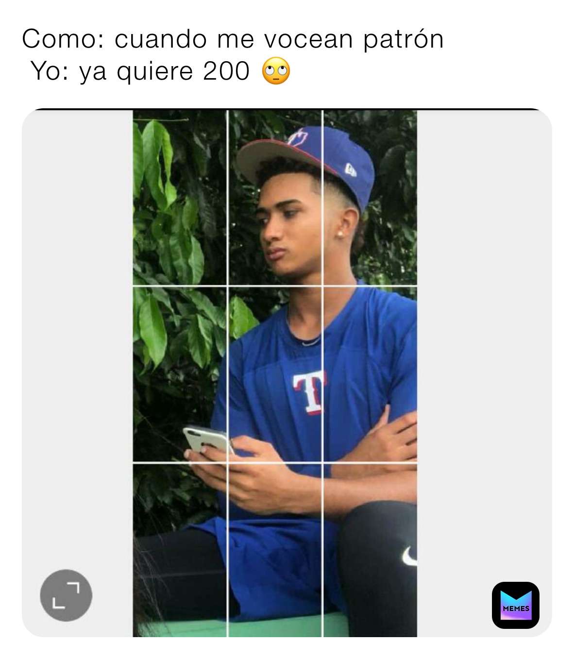 Como: cuando me vocean patrón 
 Yo: ya quiere 200 🙄