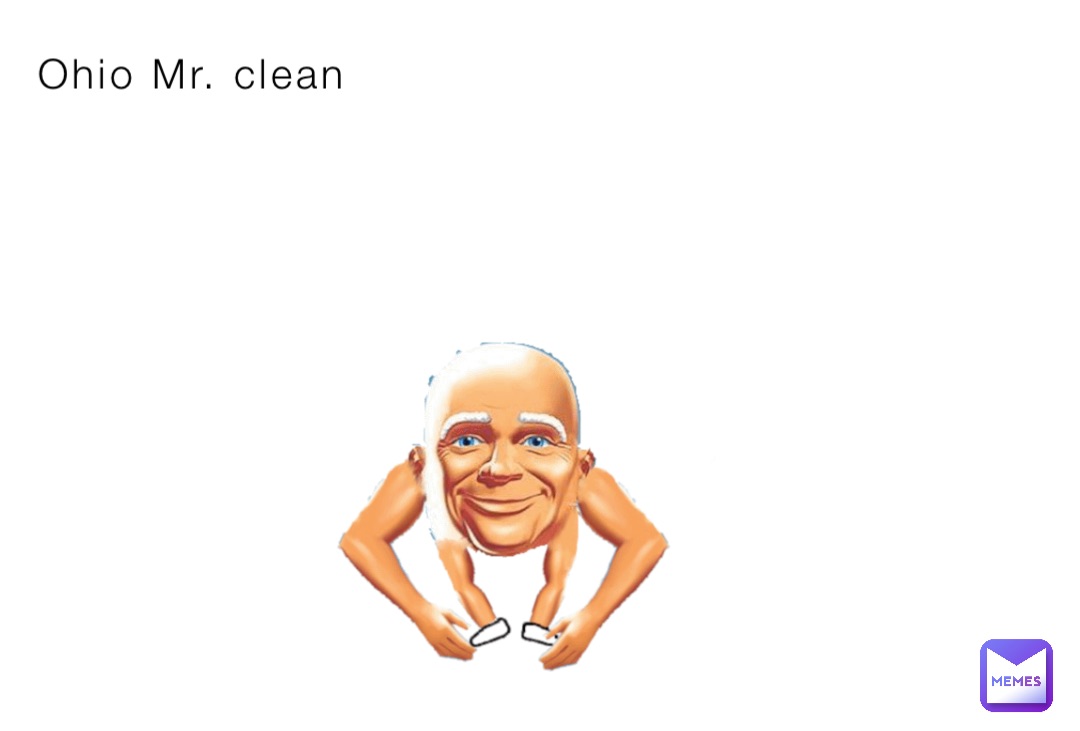 Ohio Mr. clean