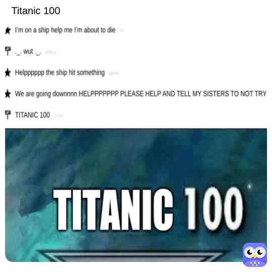 Titanic 100 #titanic #anotheronebitesthedust