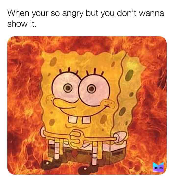 #spongebob   #mad  #triggered  #hidden