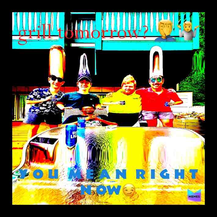 H O W A B O U T R I G H T N O W? 😏😰 💦 #andy #Elvis #disco #lake #memesdaily #routine #boat #grill #vibes - me might grill the boat 🚣♀️