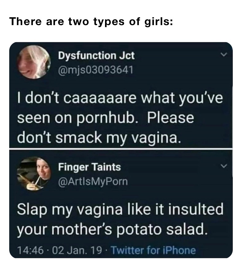There are two types of girls: