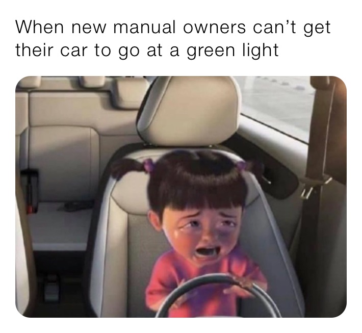 When new manual owners can’t get their car to go at a green light