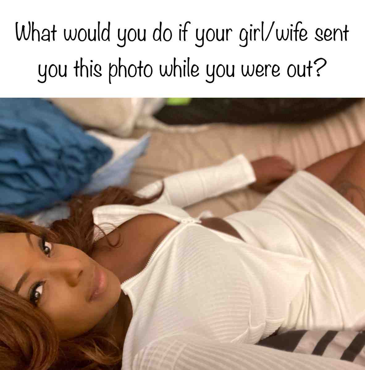 #girlfriend #wife #beauty #bedmemes #melanin